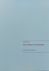 Vom Hören und Staunen